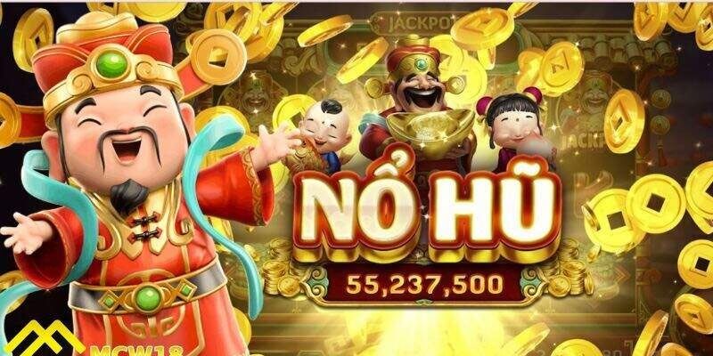 Cách trải nghiệm Nổ hũ thần tài hiệu quả